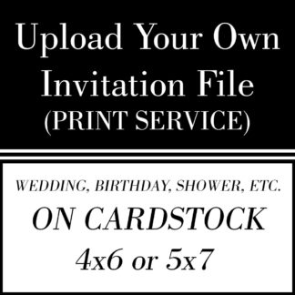 invitation print service, print my invitations, on card stock